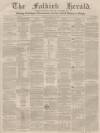Falkirk Herald Thursday 24 September 1857 Page 1