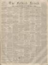 Falkirk Herald Thursday 15 July 1858 Page 1