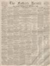 Falkirk Herald Thursday 01 September 1859 Page 1
