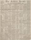 Falkirk Herald Thursday 29 December 1859 Page 1