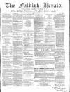 Falkirk Herald Thursday 03 April 1862 Page 1
