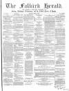 Falkirk Herald Thursday 10 April 1862 Page 1