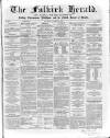 Falkirk Herald Thursday 15 October 1863 Page 1