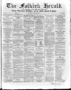 Falkirk Herald Thursday 22 October 1863 Page 1