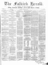 Falkirk Herald Thursday 07 January 1864 Page 1