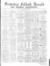 Falkirk Herald Saturday 13 February 1864 Page 1