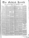 Falkirk Herald Thursday 16 November 1865 Page 1