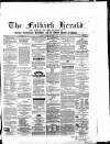 Falkirk Herald Tuesday 10 April 1866 Page 1