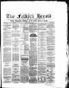 Falkirk Herald Tuesday 31 July 1866 Page 1