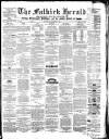 Falkirk Herald Saturday 01 December 1866 Page 1