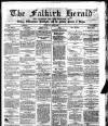 Falkirk Herald Thursday 02 July 1868 Page 1