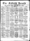Falkirk Herald Thursday 17 September 1868 Page 1