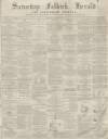 Falkirk Herald Saturday 08 January 1870 Page 1