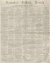 Falkirk Herald Saturday 15 January 1870 Page 1