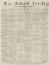 Falkirk Herald Thursday 20 January 1870 Page 1