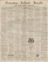 Falkirk Herald Saturday 24 December 1870 Page 1