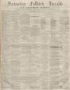 Falkirk Herald Saturday 12 October 1872 Page 1