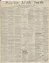 Falkirk Herald Saturday 11 October 1873 Page 1
