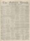 Falkirk Herald Thursday 03 December 1874 Page 1