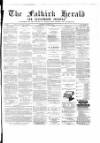 Falkirk Herald Thursday 10 June 1875 Page 1