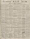 Falkirk Herald Saturday 17 November 1877 Page 1