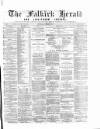Falkirk Herald Thursday 09 January 1879 Page 1