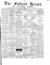 Falkirk Herald Thursday 16 January 1879 Page 1