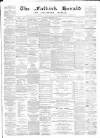 Falkirk Herald Wednesday 22 September 1886 Page 1