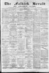 Falkirk Herald Wednesday 07 December 1887 Page 1