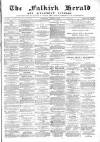 Falkirk Herald Wednesday 16 January 1889 Page 1