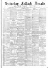 Falkirk Herald Saturday 03 May 1890 Page 1