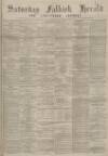Falkirk Herald Saturday 03 November 1894 Page 1
