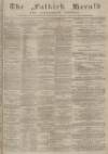 Falkirk Herald Wednesday 21 November 1894 Page 1