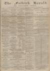Falkirk Herald Wednesday 26 December 1894 Page 1