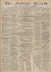 Falkirk Herald Wednesday 16 January 1895 Page 1