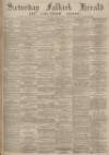 Falkirk Herald Saturday 01 June 1895 Page 1