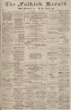 Falkirk Herald Wednesday 09 June 1897 Page 1