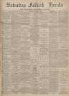 Falkirk Herald Saturday 11 September 1897 Page 1