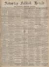 Falkirk Herald Saturday 25 September 1897 Page 1