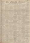 Falkirk Herald Saturday 13 October 1900 Page 1