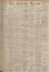 Falkirk Herald Saturday 14 September 1901 Page 1