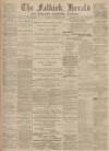Falkirk Herald Wednesday 15 January 1902 Page 1