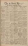 Falkirk Herald Wednesday 25 January 1905 Page 1