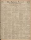 Falkirk Herald Saturday 25 November 1905 Page 1