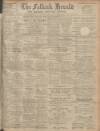 Falkirk Herald Saturday 08 October 1910 Page 1