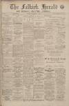Falkirk Herald Wednesday 11 January 1911 Page 1
