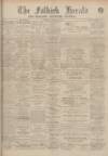 Falkirk Herald Wednesday 29 November 1911 Page 1