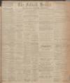 Falkirk Herald Saturday 16 December 1911 Page 1