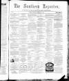 Southern Reporter Thursday 22 September 1859 Page 1