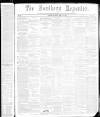 Southern Reporter Thursday 14 March 1861 Page 1